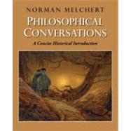Philosophical Conversations A Concise Historical Introduction 9780195328462