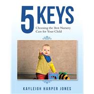 5 Keys 9781504338462