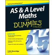 As and a Level Maths for Dummies 9781119078463