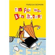 The Fox Who Ate Books 9781554518463