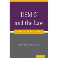 DSM-5 and the Law Changes and Challenges