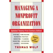 Managing a Nonprofit Organization Updated Twenty-First-Century Edition 9781451608465