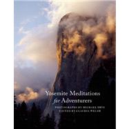 Yosemite Meditations for Adventurers 9781930238466