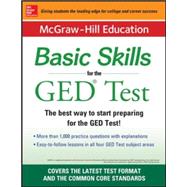 McGraw-Hill Education Basic Skills for the GED Test 9780071838467
