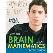 How the Brain Learns Mathematics 9781483368467