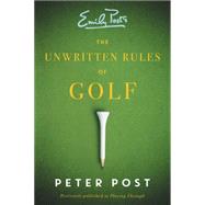 The Unwritten Rules of Golf 9780062398468