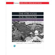 The Struggle for Freedom, Volume 2: Since 1865 9780134828473