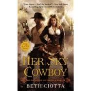 Her Sky Cowboy : The Glorious Victorious Darcys