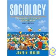 Sociology: A Down-to-Earth Approach w/ MySocLab 9780205488476