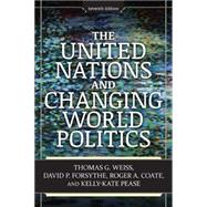 The United Nations and Changing World Politics 9780813348476