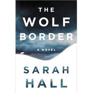 The Wolf Border 9780062208477