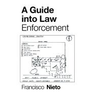 A Guide into Law Enforcement 9781796038477