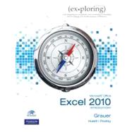 Exploring Microsoft Office Excel 2010 Introductory 9780135098479