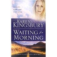 Waiting for Morning 9781601428479