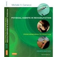 Physical Agents in Rehabilitation : From Research to Practice 9781455728480