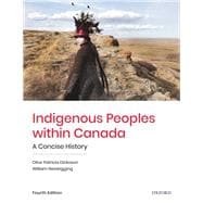 Indigenous Peoples within Canada A Concise History 9780199028481