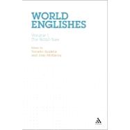 World Englishes Volumes I-III Set Volume I: The British Isles Volume II: North America Volume III: Central America 9780826478481