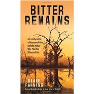 Bitter Remains 9780425278482