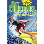 Catching Waves
