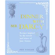 Dinner With Mr Darcy 9781782498483