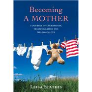 Becoming a Mother 9781925048483