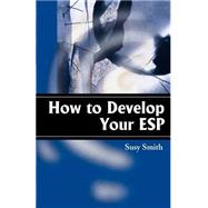 How to Develop Your Esp