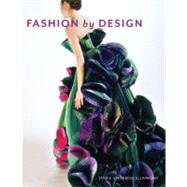 FASHION BY DESIGN 9781563678486