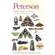 Peterson Field Guide to Moths of Northeastern North America 9780547238487