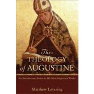 The Theology of Augustine 9780801048487