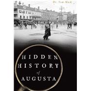 Hidden History of Augusta 9781626198487