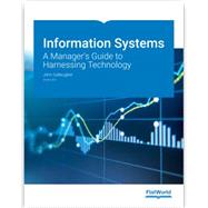 Information Systems: A Manager's Guide to Harnessing Technology, Version 8.0 (Paperback + eBook) 8780000148491