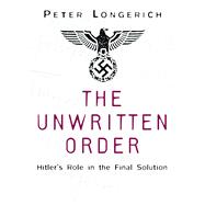 The Unwritten Order 9780750968492