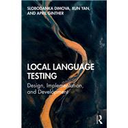 Local Language Testing