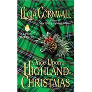 Once Upon a Highland Christmas 9780062328496