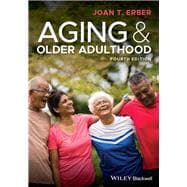 Aging and Older Adulthood 9781119438496