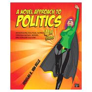 A Novel Approach to Politics 9781483368498