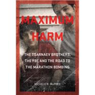 Maximum Harm