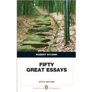 Fifty Great Essays 9780321848499