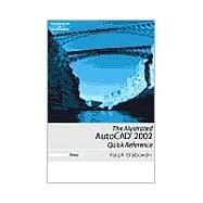 The Illustrated Autocad 2002 Quick Reference