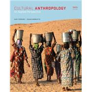 Cultural Anthropology An Applied Perspective 9781285738499