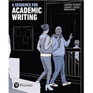 A Sequence for Academic Writing 9780134398501