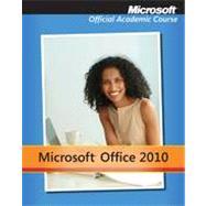 Microsoft Office 2010 With Microsoft Office 2010 Evaluation Software 9780470908501