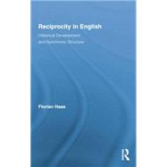 Reciprocity in English: Historical Development and Synchronic Structure 9781138868502