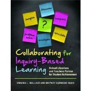 Collaborating for Inquiry-Based Learning