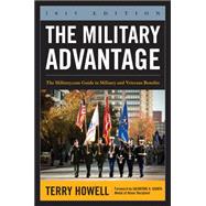 The Military Advantage 2015: The Military.com Guide to Military and Veterans Benefits 9781612518503