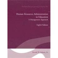Human Resources Administration in Education : A Management Approach 9780205498505