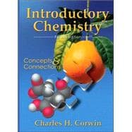 Introductory Chemistry : Concepts and Connections 9780131448506