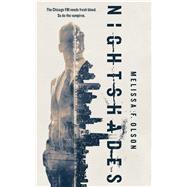 Nightshades A Paranormal Thriller 9780765388506