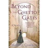 Beyond the Ghetto gates 9781631528507