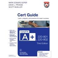CompTIA A+ 220-801 and 220-802 Cert Guide 9780789748508